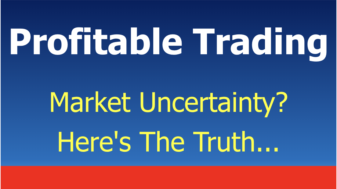 You are currently viewing Why Market “Uncertainty” Is Actually Your Friend (And How to Profit From It)